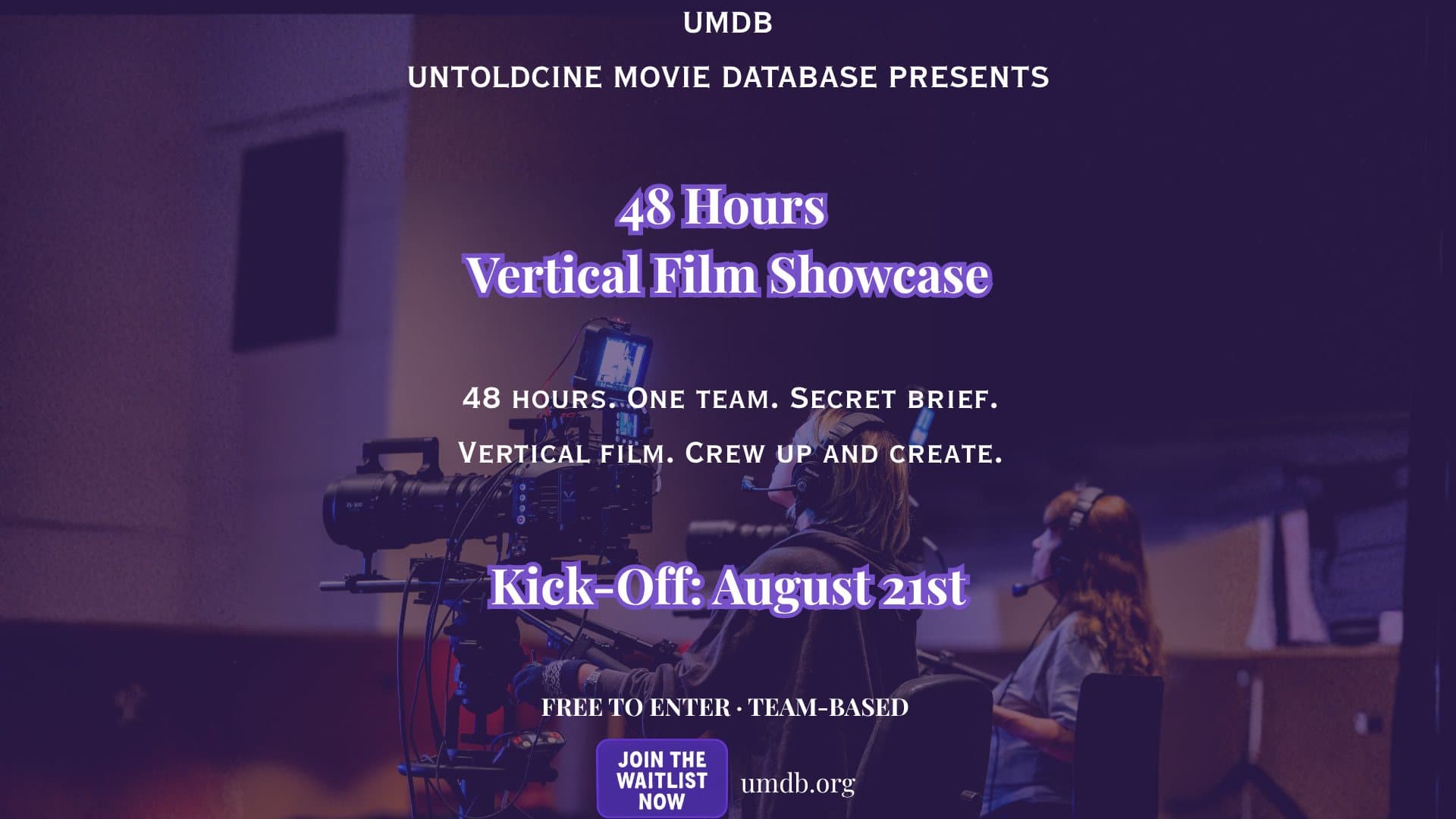 48 Hours Vertical Film Showcase poster: a camera crew on set, kick-off August 21st